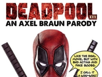 Deadpool XXX An Axel Braun Parody